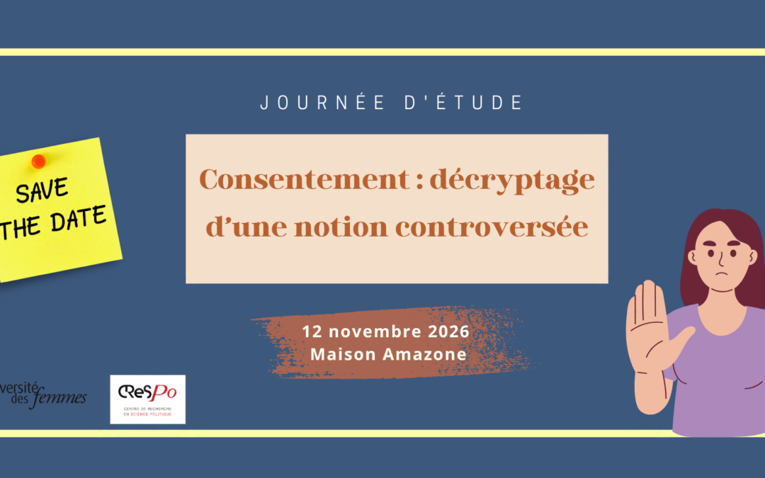 Journée d’étude consacrée au consentement dans les relations intimes, affectives et sexuelles