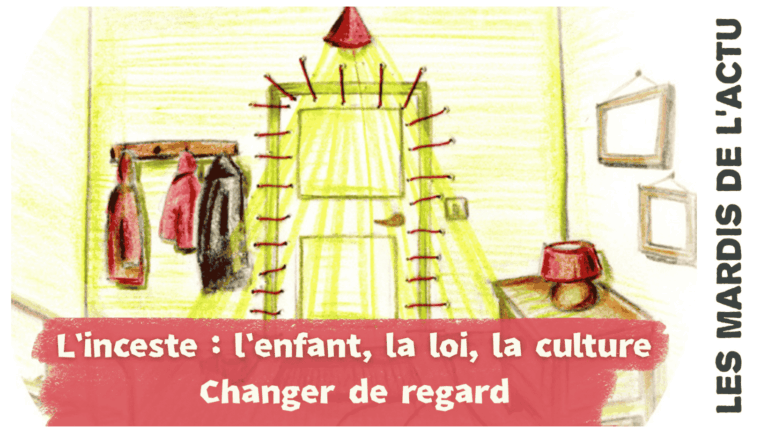 Les mardis de l'actu : l'inceste
